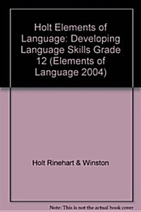 Elements of Language, Grade 12 Developmental Language Skills Book (Paperback)