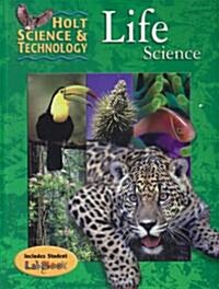 Holt Science & Technology: Life Science (Hardcover)