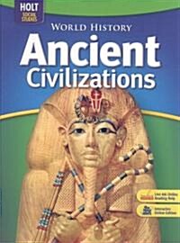 World History: Ancient Civilizations: Student Edition 2006 (Hardcover)