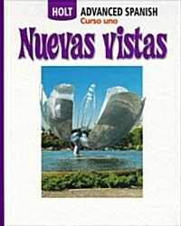 Nuevas Vistas: Student Edition Course 1 2006 (Hardcover, Student)