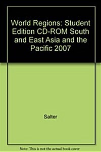 World Regions: Student Edition CD-ROM South and East Asia and the Pacific 2007 (Hardcover)