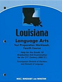 Elements of Literature: Language Arts Test Preparation Workbook Fourth Course (Paperback, Workbook)