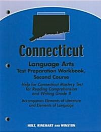 Connecticut Language Arts Test Preparation Workbook, Second Course (Paperback, Workbook)