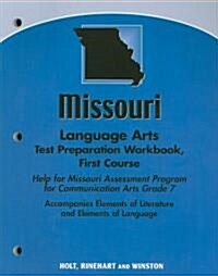 Missouri Language Arts Test Preparation Workbook, First Course: Help for Missouri Assessment Program for Communication Arts Grade 7 (Paperback, Workbook)