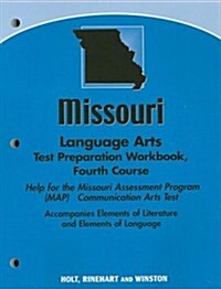 Missouri Language Arts Test Preparation Workbook, Fourth Course: Help for the Missouri Assessment Program (MAP) Communication Arts Test (Paperback, Workbook)