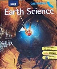 Holt Earth Science: Holt Earth Science Student Edition 2007 (Hardcover)