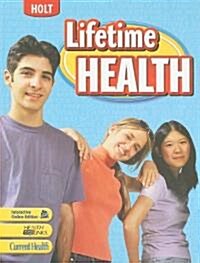 Lifetime Health: Student Edition 2009 (Hardcover)