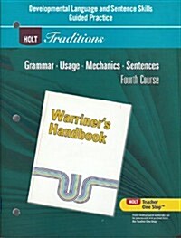 Holt Traditions Warriners Handbook: Developmental Language and Sentence Skills Guided Practice Grade 10 Fourth Course (Paperback, Student)
