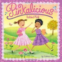 Pinkalicious : Tickled Pink