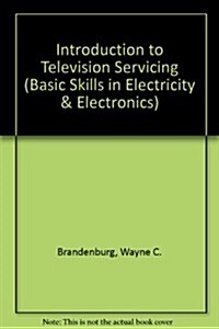 Introduction to Television Servicing (Paperback)