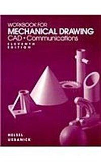 Mechanical Drawing CAD Communications (Paperback, 11, Workbook)