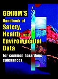 Genuim Handbook of Health, Safety, & Environmental Data (Hardcover)