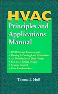 HVAC Principles and Applications Manual (Hardcover)