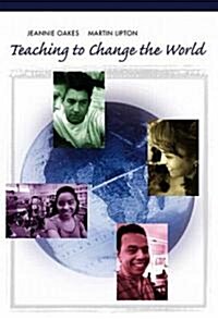 Teaching to Change the World (Hardcover)