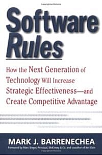 Software Rules: How the Next Generation of Enterprise Applications Will Increase Strategic Effectiveness (Hardcover)