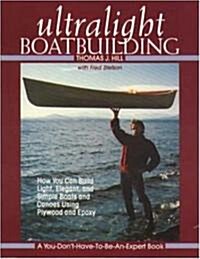 Ultralight Boatbuilding (Paperback)