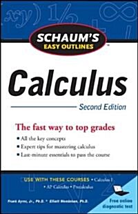 Schaums Easy Outline of Calculus, Second Edition (Paperback, 2, Revised)