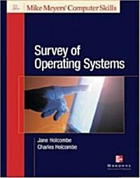 Michael Meyers Survey of Operating Systems (Paperback)