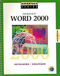 Advantage Series: Microsoft Word 2000 Brief Edition (Spiral, Brief)