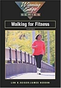 Walking for Fitness (Paperback, 4, Revised)