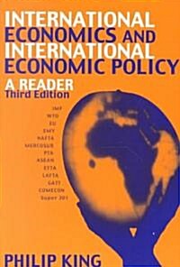International Economics and International Economics Policy: A Reader (Paperback, 3, Revised)