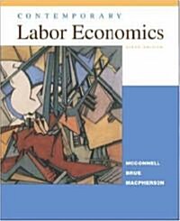 Contemporary Labor Economics (Hardcover, 6)