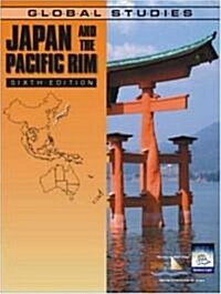 Global Studies: Japan and the Pacific Rim (Paperback, 6, Revised)