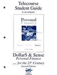 Telecourse Student Guide for Dollar$ & Sense: Personal Finance...for the 21st Century (Paperback, 2)