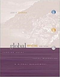 [중고] Global Marketing: Foreign Entry, Local Marketing, and Global Management (Hardcover, 3rd)