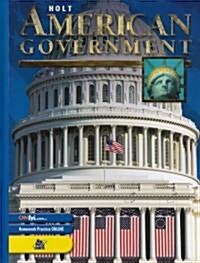 Holt American Government: Student Edition Grades 9-12 2003 (Hardcover, Student)