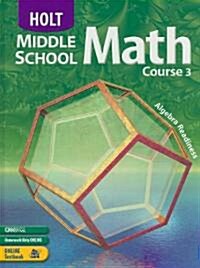 Holt Middle School Math, Course 3 (Hardcover)