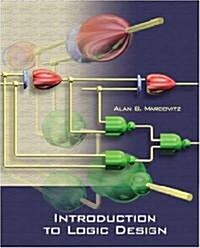 Introduction to Logic Design [With CDROM] (Hardcover)