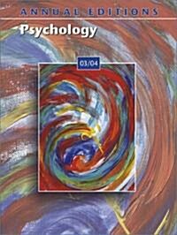 Annual Editions: Psychology 03/04 (Paperback, 33, 2003-04)