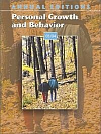 Annual Editions: Personal Growth and Behavior 03/04 (Paperback, 23, 2003-04)