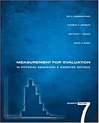 Measurement for Evaluation in Physical Education and Exercise Science (Hardcover, 7th, PCK)