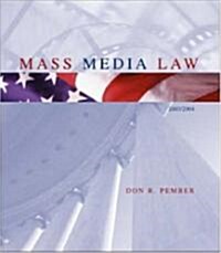 Mass Media Law, 2003 Edition, with Free Student CD-ROM (Hardcover, 13)