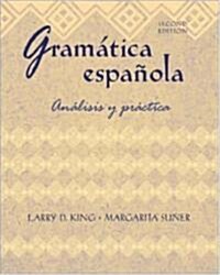 Gramtica Espaola: Anlisis y Prctica (Paperback, 2, Revised)