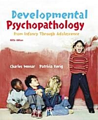 Developmental Psychopathology (5th, Hardcover)