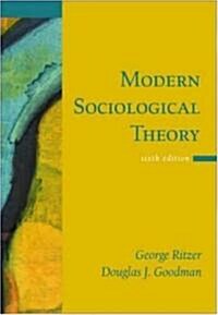 Modern Sociological Theory (Paperback, 6th)