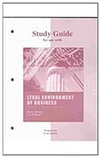 Study Guide to Accompany Legal Environment of Business in the Information Age (Paperback)