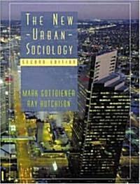 The New Urban Sociology (Hardcover, 2nd)