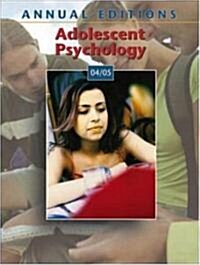 Annual Editions: Adolescent Psychology 04/05 (Paperback, 4, Revised)