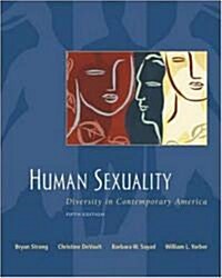 Human Sexuality: Diversity in Contemporary America with Sexsource CD-ROM and Powerweb (Paperback, 5)