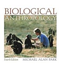 Biological Anthropology with Powerweb (Paperback, 4, Revised)