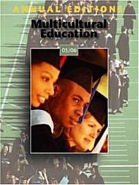 Annual Editions: Multicultural Education 05/06 (Paperback, 12)
