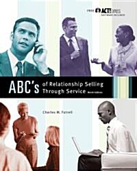 MP ABCs of Relationship Selling W/ ACT! Express CD [With ACT Express CDROM] (Hardcover, 9, Revised)