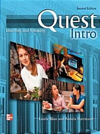 Quest Intro Level Listening and Speaking Student Book with Audio Highlights [With CD (Audio)] (Paperback, 2, Revised)