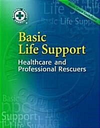 Basic Life Support (Paperback, DVD)