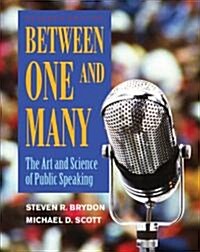 Between One and Many: The Art and Science of Public Speaking (Paperback, 7)
