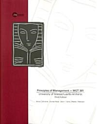 Principles of Management, MGT 301: University of Massachusetts-Amherst (Paperback, 3)